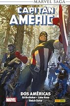 CAPITAN AMERICA 11: DOS AMERICAS, de Varios autores | portada del libro