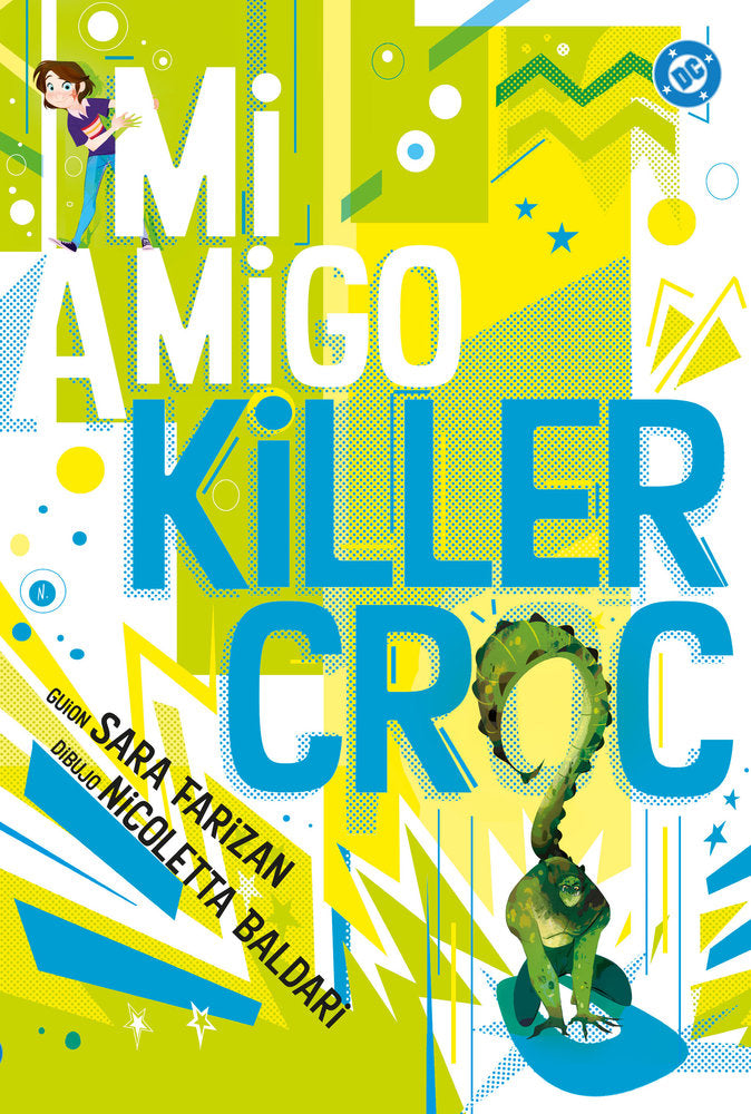 MI AMIGO KILLER CROC, de FARIZAN, SARA | portada del libro