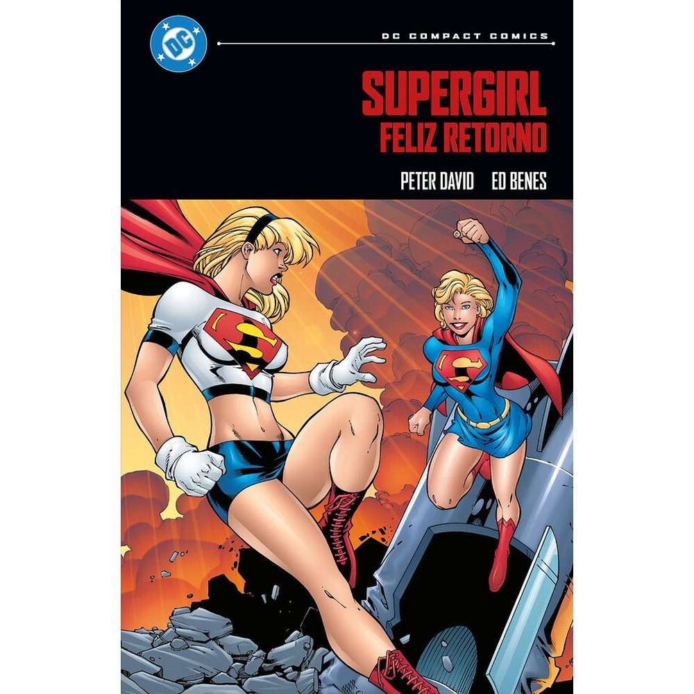 SUPERGIRL: FELIZ RETORNO, de ED BENES | portada del libro