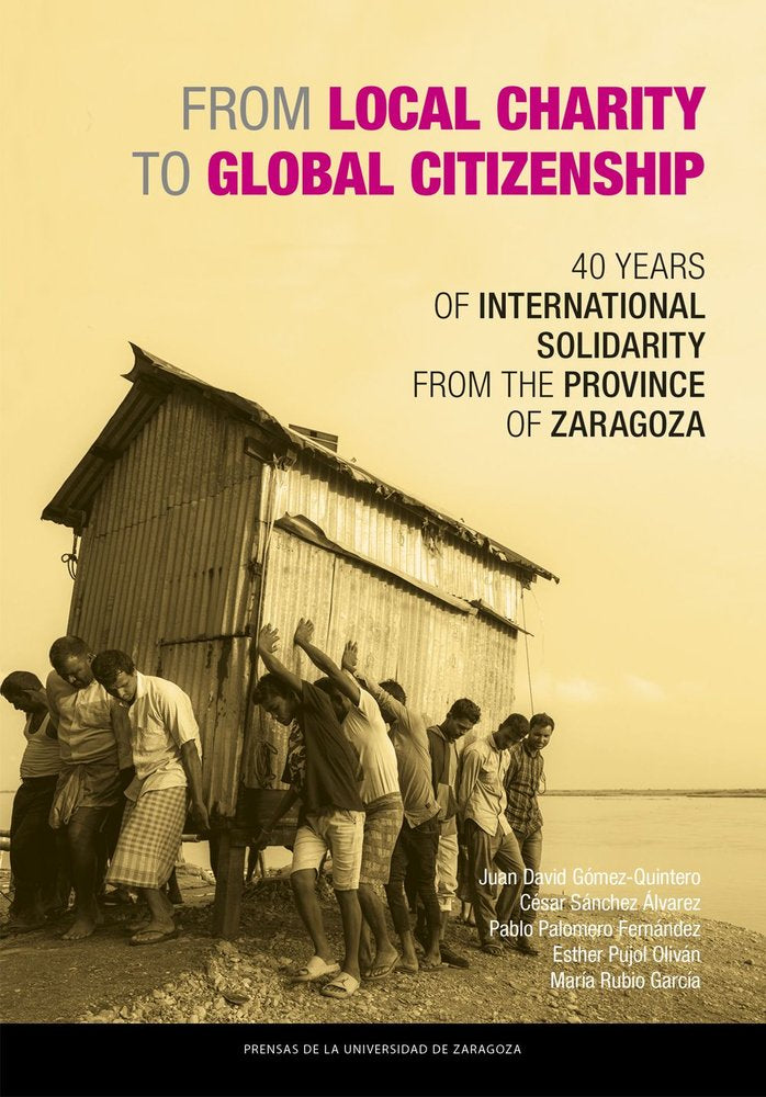 FROM LOCAL CHARITY TO GLOBAL CITIZENSHIP: 40 YEARS OF INTERNATIONAL SOLIDARITY F, de GOMEZ-QUINTERO, JUAN DAVID | portada del