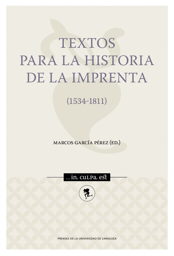 TEXTOS PARA LA HISTORIA DE LA IMPRENTA, de GARC¡A PEREZ, MARCOS | portada del libro