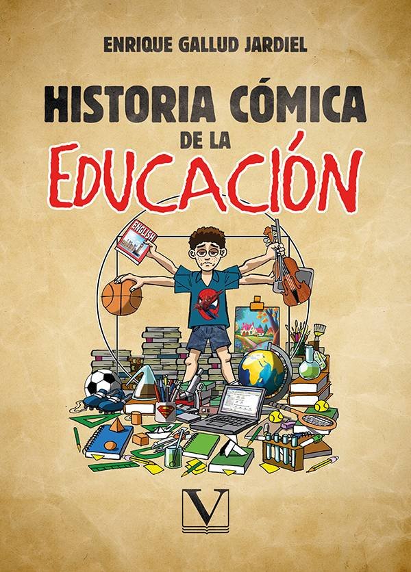 HISTORIA COMICA DE LA EDUCACION, de GALLUD JARDIEL, ENRIQUE | portada del libro