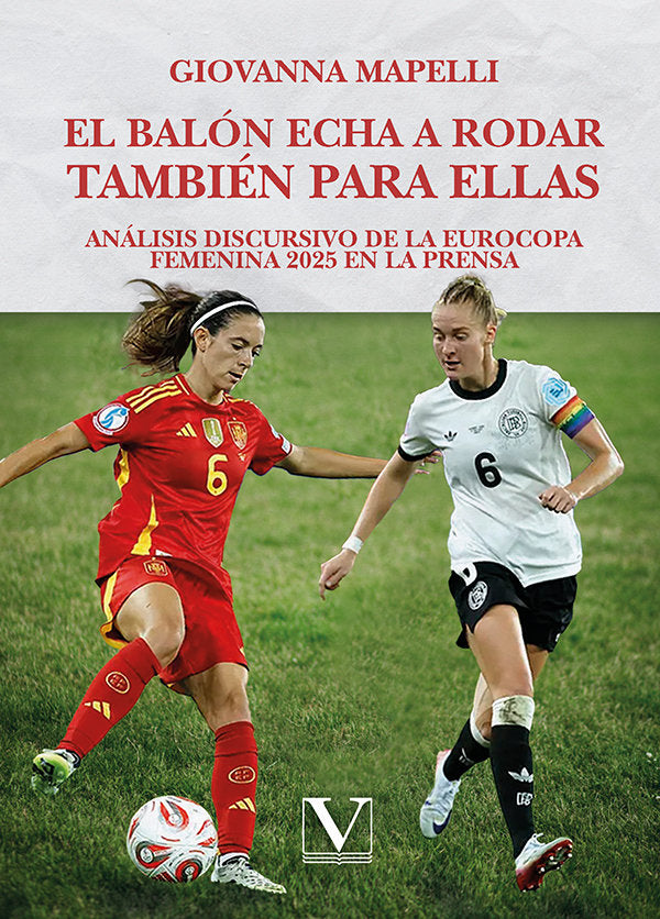 EL BALON ECHA A RODAR TAMBIEN PARA ELLAS, de GIOVANNA MAPELLI | portada del libro