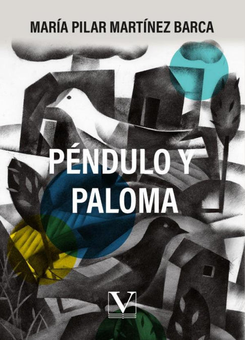 PENDULO Y PALOMA, de MARTINEZ BARCA, MARIA PILAR | portada del libro