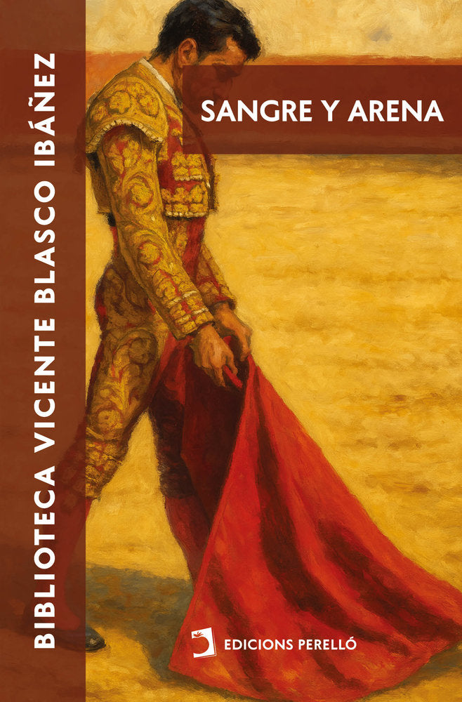SANGRE Y ARENA, de Blasco Ibáñez, Vicente | portada del libro