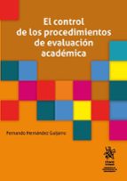 CONTROL DE LOS PROCEDIMIENTOS DE EVALUACION ACADEMICA, EL, de FERNANDO HERNANDEZ GUIJARRO | portada del libro