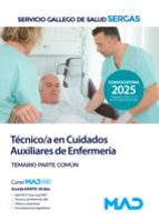 TECNICO CUIDADOS AUXILIARES ENFERMERIA SERGAS . TEMARIO PARTE COMUN, de Varios autores | portada del libro