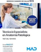 025 TEST TECNICO ESPECIALISTA ANATOMIA PATOLOGICA SERVICIO CANARIO SALUD, de Varios autores | portada del libro