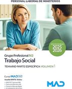 TRABAJO SOCIAL GRUPO PROFESIONAL M2 TEMARIO ESPECIFICA 1 MIN, de Varios autores | portada del libro
