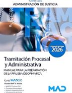 CUERPO TRAMITACION PROCESAL Y ADMINISTRATIVA TURNO LIBRE MAN, de Varios autores | portada del libro