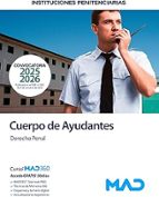 CUERPO AYUDANTES INSTITUCIONES PENITENCIARIAS. DERECHO PENAL, de Varios autores | portada del libro