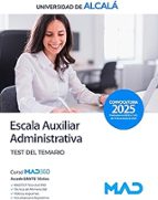 ESCALA AUXILIAR ADMINISTRATIVA UNIVERSIDAD DE ALCALA DE HENARES. TEST DEL TEMAR, de Varios autores | portada del libro