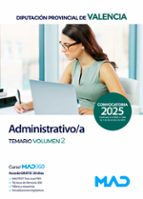 ADMINISTRATIVO/A TEMARIO 2 DIPUTACION PROVINCIAL VALENCIA, de Varios autores | portada del libro