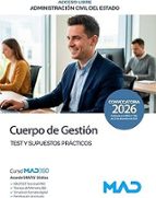 026 (LIBRE)TEST Y S. PRACTICOS GESTION ADMINISTRACION CIVIL DEL ESTADO, de Varios autores | portada del libro