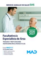 FACULTATIVO/A ESPECIALISTA AREA TEMARIO Y TEST ESPECIFICA TE, de Varios autores | portada del libro