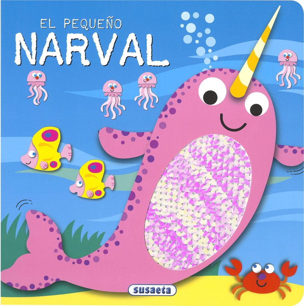 EL PEQUEÑO NARVAL, de EDICIONES, SUSAETA | portada del libro