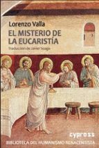 EL MISTERIO DE LA EUCARISTIA, de LORENZO VALLA | portada del libro