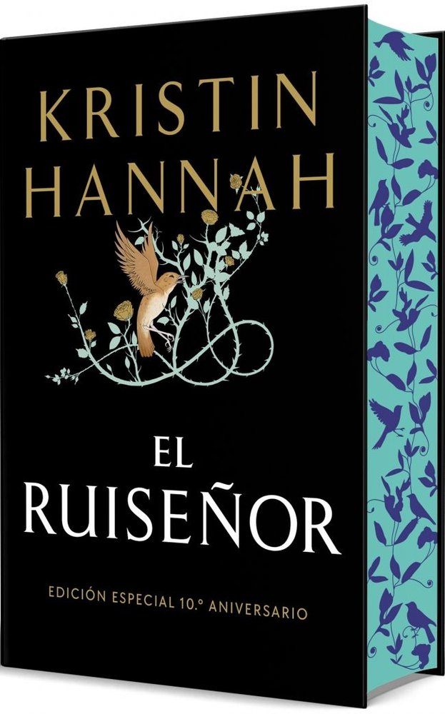 EL RUISEÑOR EDICION ESPECIAL 10º ANIVERSARIO, de KRISTIN HANNAH | portada del libro