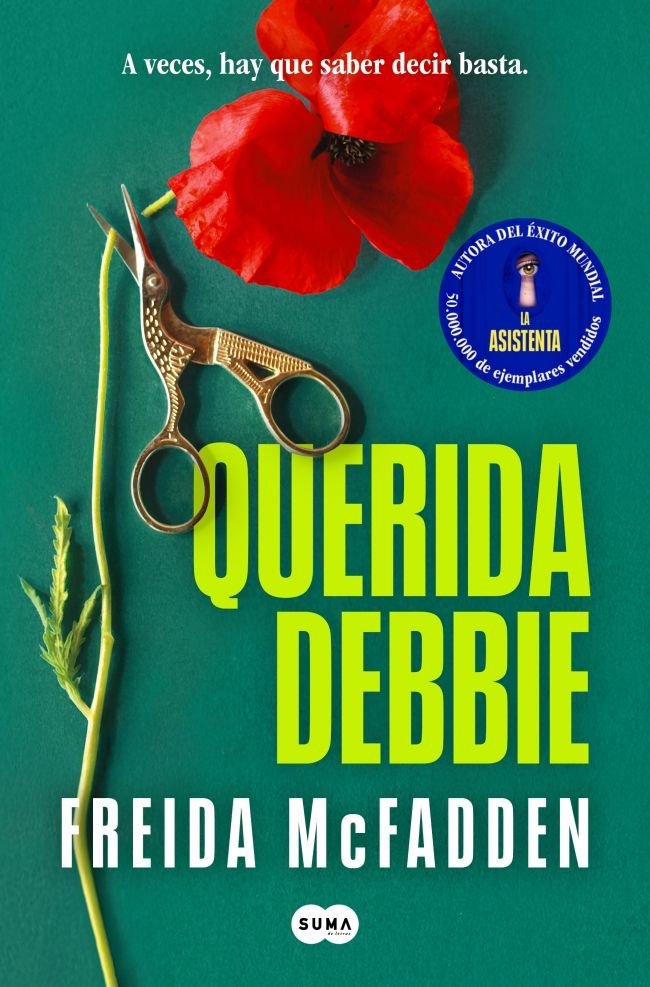 QUERIDA DEBBIE, de FREIDA MCFADDEN | portada del libro