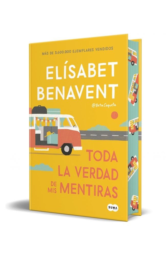 TODA LA VERDAD DE MIS MENTIRAS, de ELISABET BENAVENT | portada del libro