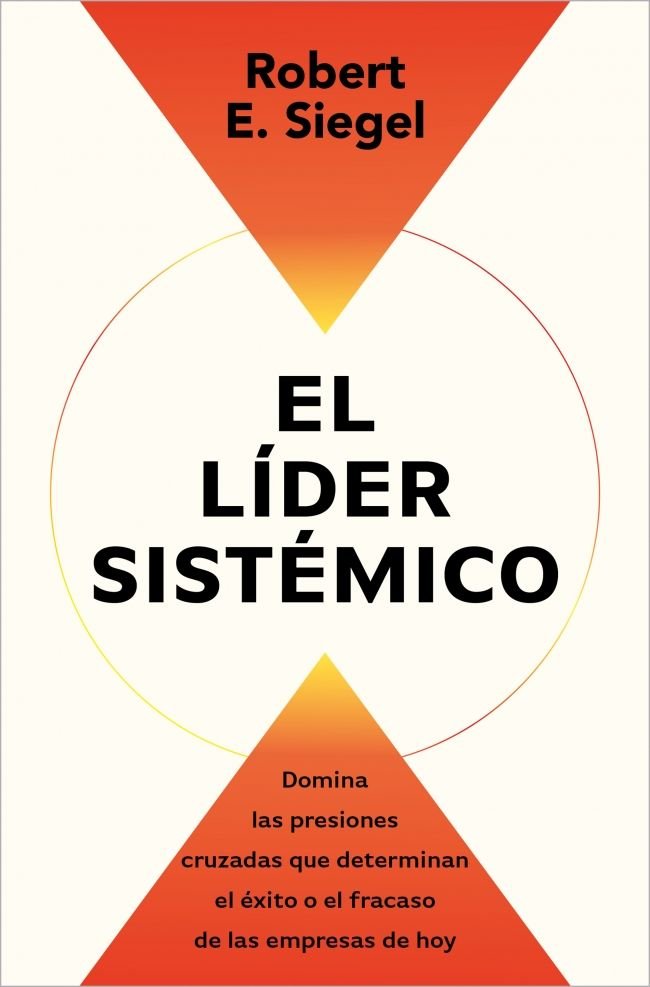 EL LIDER SISTEMICO, de ROBERT E SIEGEL | portada del libro