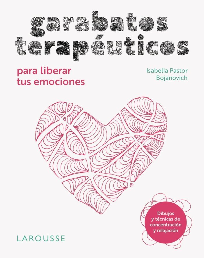 GARABATOS TERAPEUTICOS PARA LIBERAR TUS EMOCIONES, de PASTOR BOJANOVICH, ISABELLA | portada del libro
