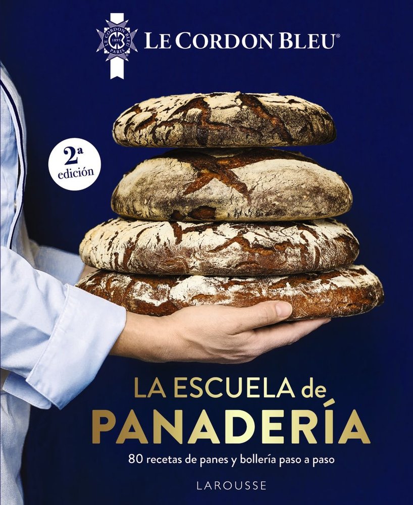LA ESCUELA DE PANADERIA. LE CORDON BLEU©, de LE CORDON BLEU© | portada del libro