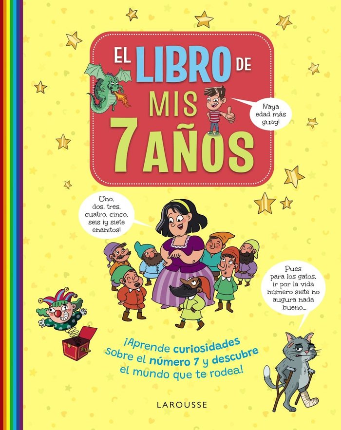 EL LIBRO DE MIS 7 AÑOS, de LAROUSSE EDITORIAL | portada del libro