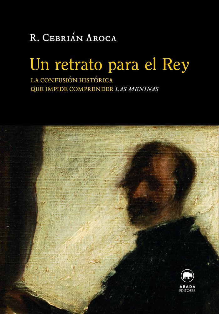 UN RETRATO PARA EL REY, de CEBRIAN, RAUL | portada del libro