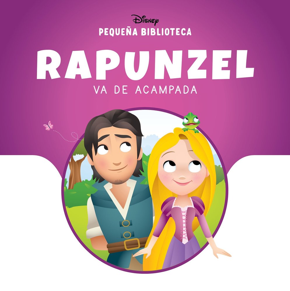PEQUEÑA BIBLIOTECA DISNEY RAPUNZEL VA DE ACAMPADA, de DISNEY | portada del libro