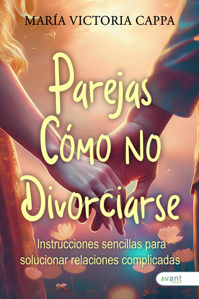 PAREJAS CÓMO NO DIVORCIARSE, de Cappa, María Victoria | portada del libro