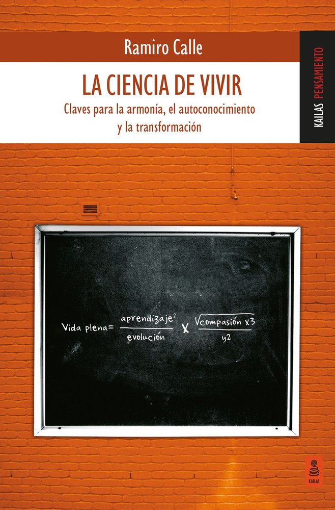 LA CIENCIA DE VIVIR, de CALLE CAPILLA, RAMIRO | portada del libro