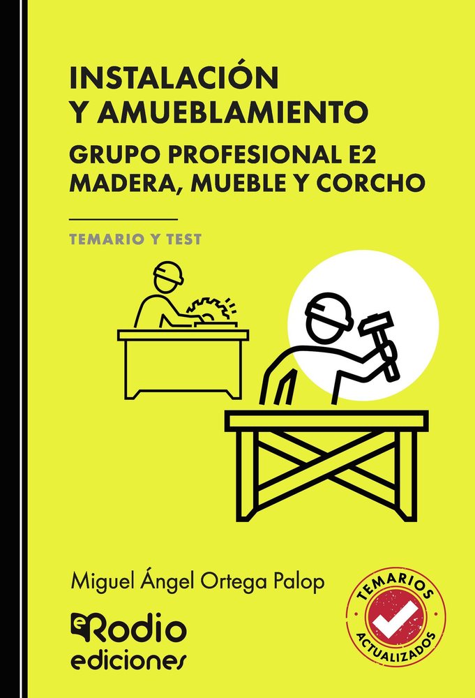 INSTALACION Y AMUEBLAMIENTO GRUPO PROFESIONAL E2 MADERA, M, de MIGUEL ANGEL ORTEGA PALOP | portada del libro