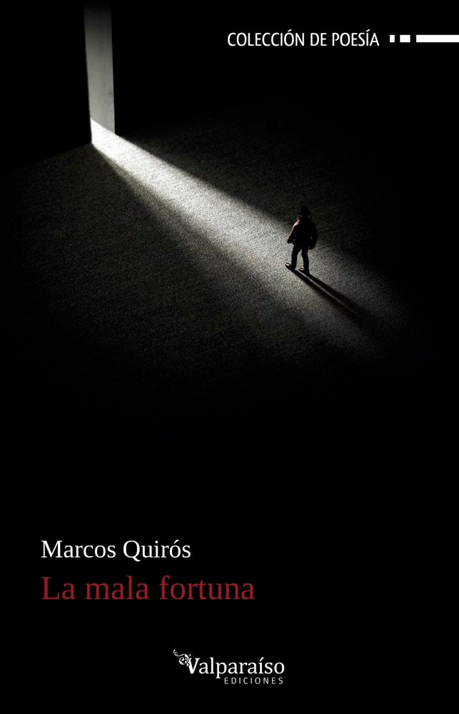 MALA FORTUNA,LA, de QUIROS,MARCOS | portada del libro