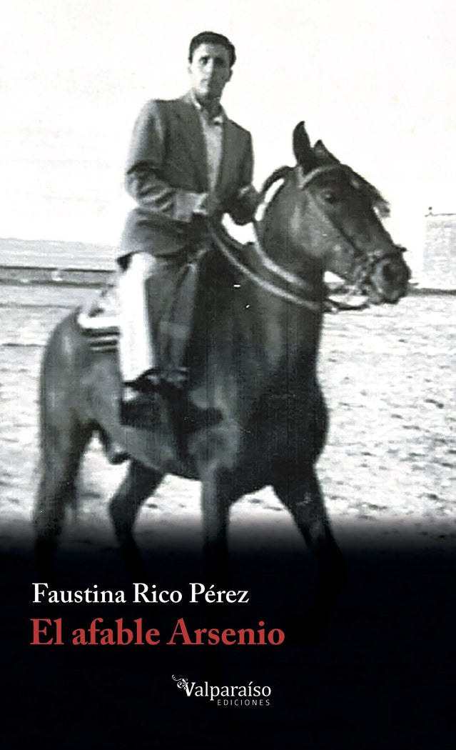 El afable Arsenio, de RICO PEREZ,FAUSTINA | portada del libro