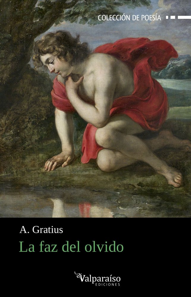 LA FAZ DEL OLVIDO, de GRATIUS,A | portada del libro