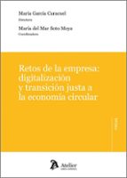 RETOS DE LA EMPRESA: DIGITALIZACION Y TRANSICION JUSTA A LA ECONO, de María García Caracuel | portada del libro