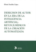 DERECHOS DE AUTOR EN LA ERA DE LA INTELIGENCIA ARTIFICIAL, de EFRAIN FANDIÑO LOPEZ | portada del libro
