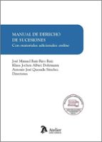 MANUAL DE DERECHO DE SUCESIONES CON MATERIALES ADICIONALES, de José Manuel Ruiz Rico Ruiz | portada del libro