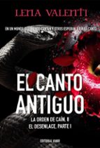 CANTO ANTIGUO, EL, de Lena Valenti | portada del libro