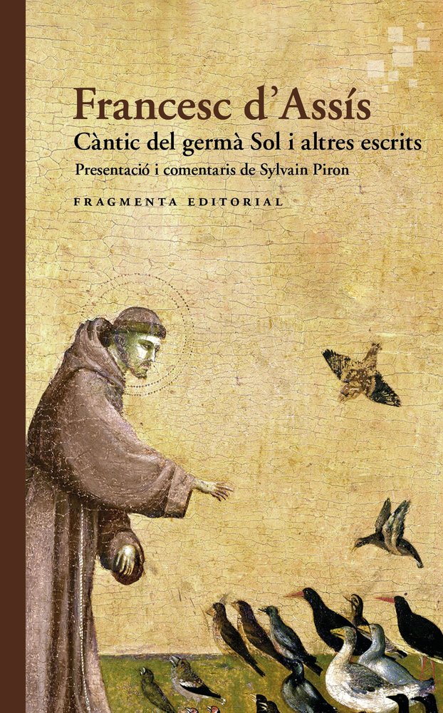 CANTIC DEL GERMA SOL I ALTRES ESCRITS, de D'ASSIS, SANT FRANCESC | portada del libro