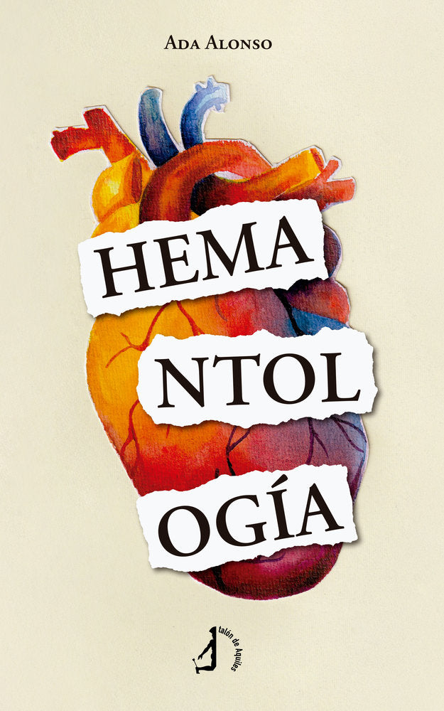 Hemantología, de , Alonso Gragera, Ada | portada del libro