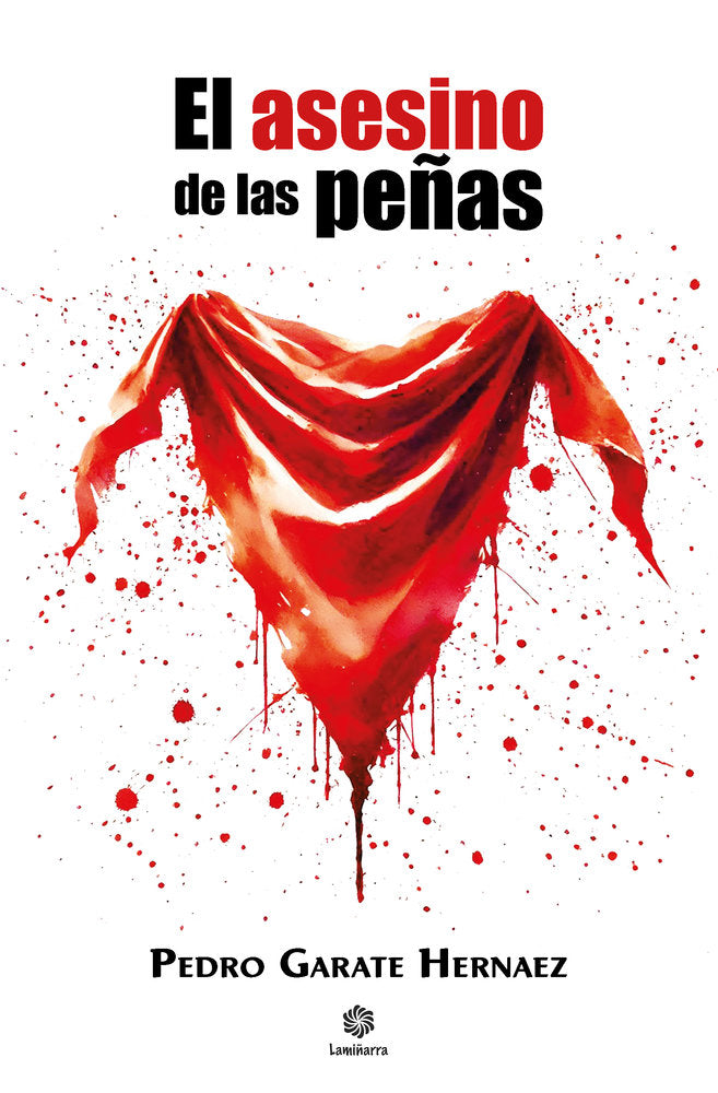El asesino de las peñas, de Garate Hernaez, Pedro | portada del libro
