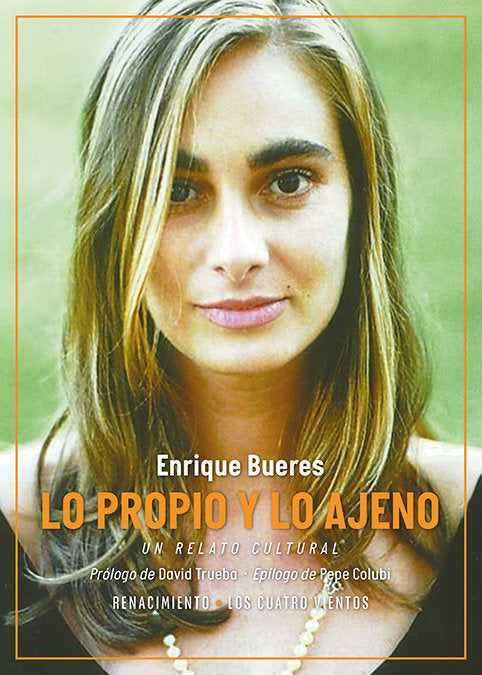 Lo propio y lo ajeno, de Bueres,Enrique | portada del libro
