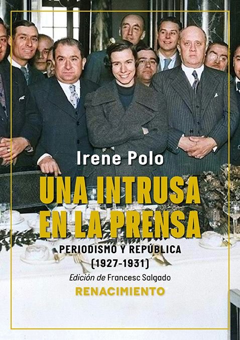 UNA INTRUSA EN LA PRENSA, de SALGADO,FRANCESC | portada del libro