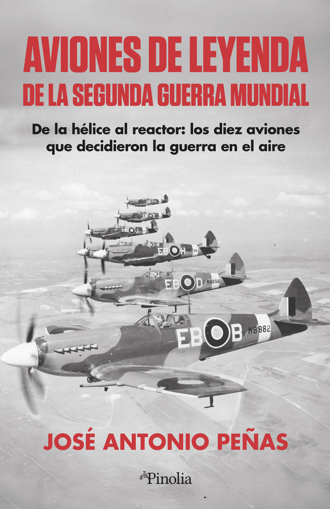 AVIONES DE LEYENDA DE LA SEGUNDA GUERRA MUNDIAL, de PEÑAS, JOSE ANTONIO | portada del libro