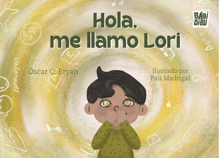 Hola, me llamo Lori, de C BRYAN,OSCAR | portada del libro