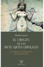 EL ORIGEN DE LAS SIETE ARTES LIBERALES, de NICOLA LOCOCO COBO | portada del libro