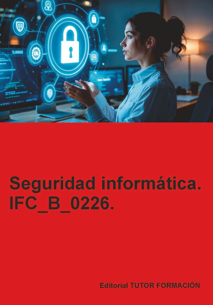 SEGURIDAD INFORMATICA IFC_B_0226, de CORONADO GARCIA, BEATRIZ | portada del libro