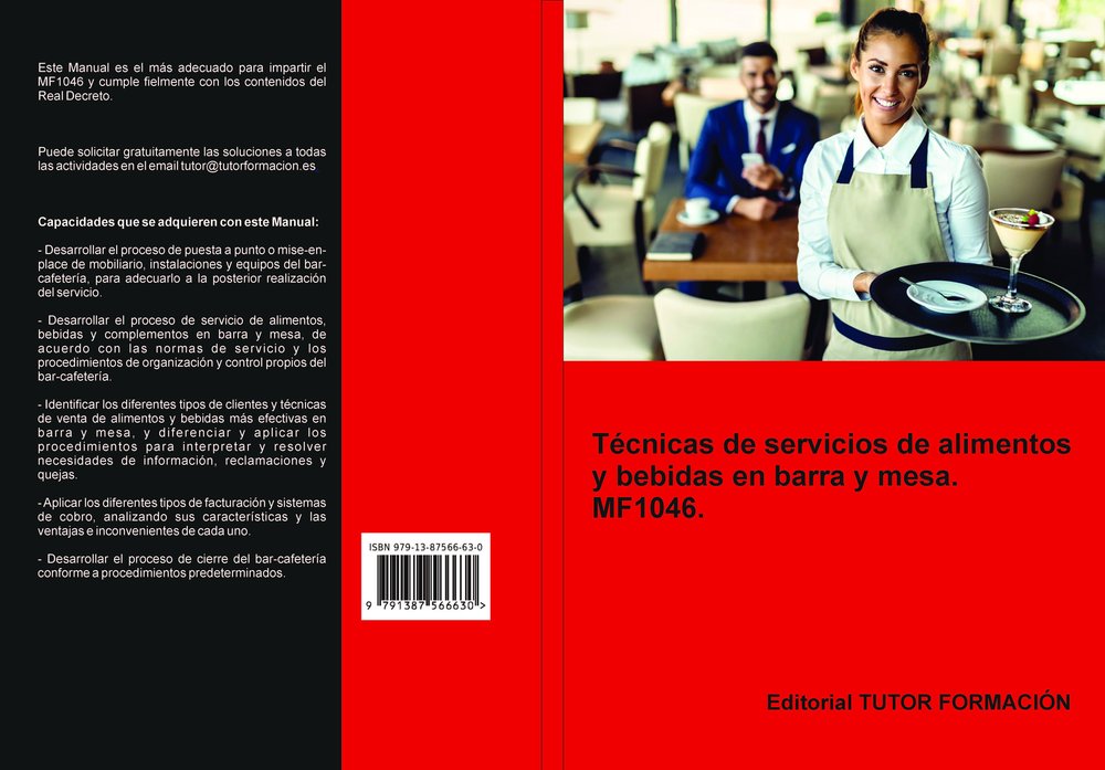 TECNICAS DE SERVICIO DE ALIMENTOS Y BEBIDAS EN BARRA Y MESA. MF1046., de ULRICH REDONDO, JOSE IGNACIO | portada del libro